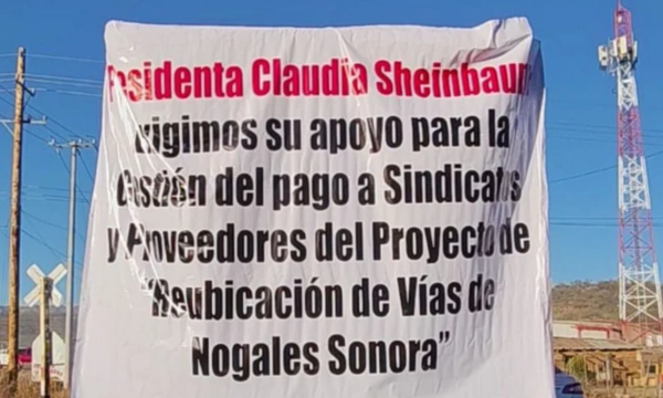Protestan por adeudo millonario del llamado “tren fantasma” en Sonora